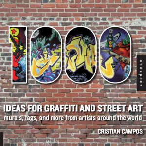 1000 Ideas for Graffiti and Street Art book featuring Akit